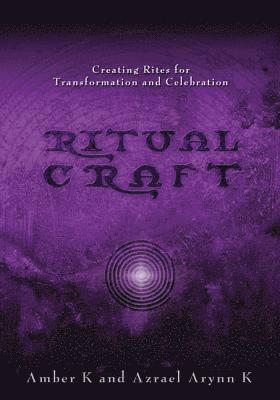 Amber K, Azrael Arynn K - Ritualcraft, Häftad