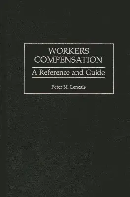 Peter Lencsis - Workers Compensation, Inbunden. Tillgänglighet: Lägg i varukorg
