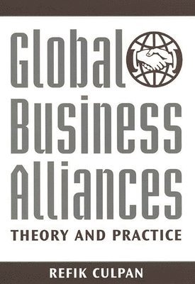 Refik Culpan - Global Business Alliances, Inbunden