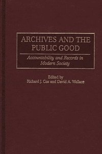 Archives and the Public Good
