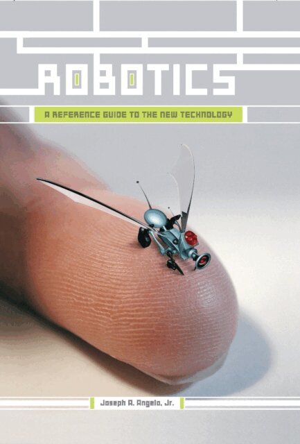 Joseph A. Angelo Jr. - Robotics, E-bok