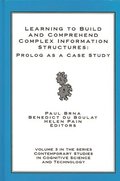 Learning to Build and Comprehend Complex Information Structures