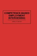Competence-Based Employment Interviewing