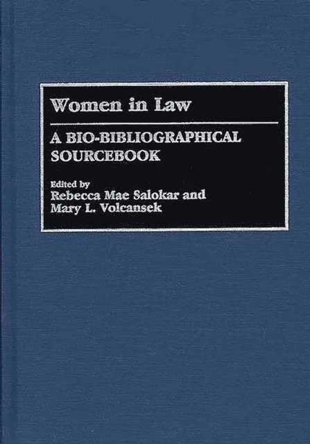 Rebecca M. Salokar, Mary Volcansek - Women in Law, E-bok