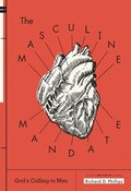 Masculine Mandate, The