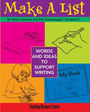 Nancy Hanssen, Kim Scattareggia - Make A List: Words & Ideas To Support Writing, Häftad