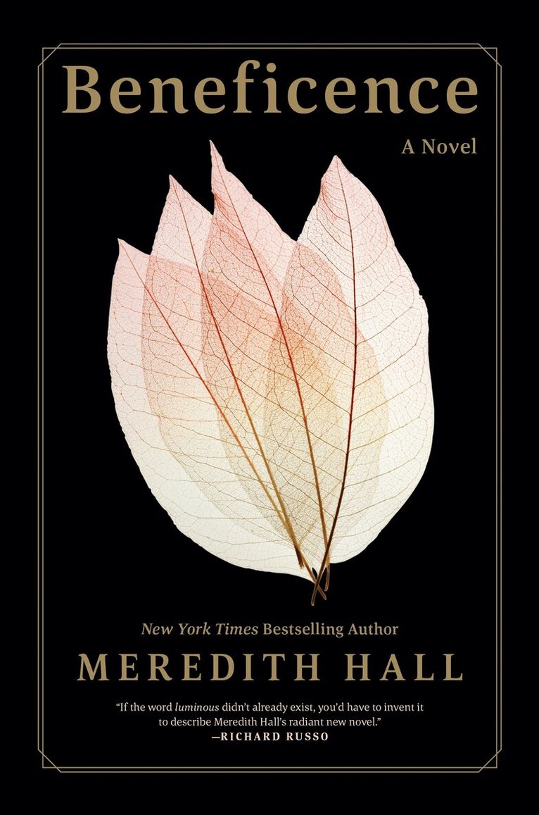 Meredith Hall - Beneficence, Inbunden