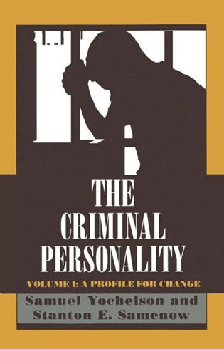 Samuel Yochelson, Stanton Samenow - Criminal Personality, Häftad