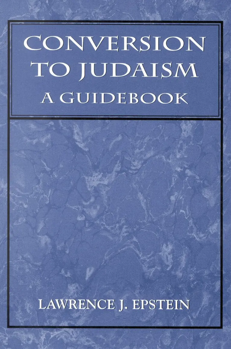 Lawrence J. Epstein - Conversion to Judaism, Häftad. Tillgänglighet: Lägg i varukorg