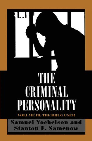 Samuel Yochelson, Stanton Samenow - Criminal Personality, Häftad