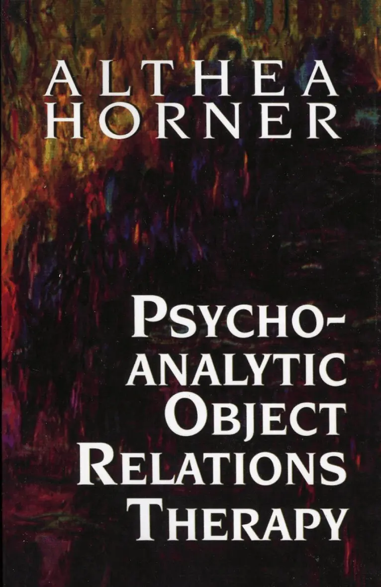 Althea J. Horner PhD - Psychoanalytic Object Relations Therapy, Häftad. Tillgänglighet: Lägg i varukorg