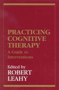 Practicing Cognitive Therapy