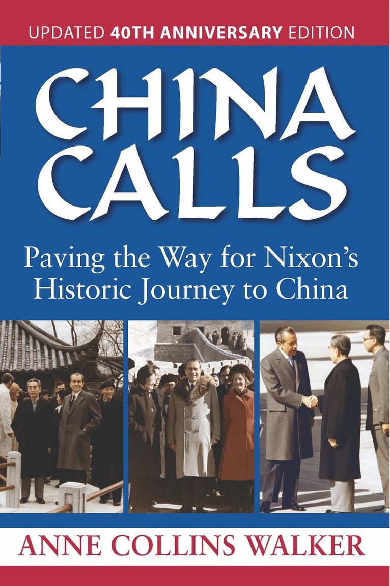 Anne Collins Walker - China Calls, Häftad
