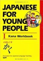 Japanese For Young People I: Kana Workbook