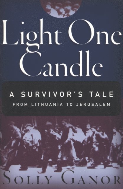 Solly Ganor - Light One Candle, E-bok