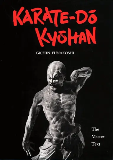 Gichin Funakoshi - Karate-Do Kyohan: The Master Text, Inbunden