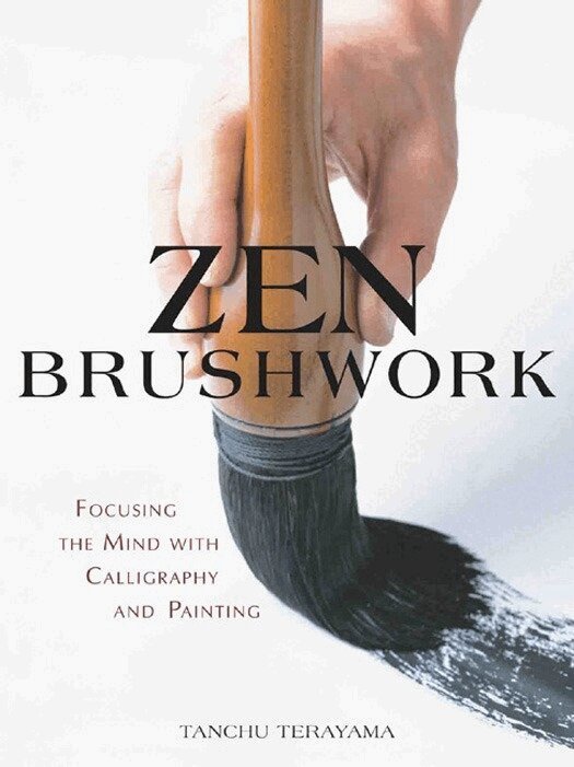Tanchu Terayama - Zen Brushwork, Häftad
