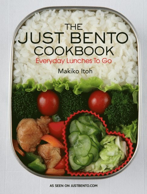 Makiko Itoh - Just Bento Cookbook, E-bok