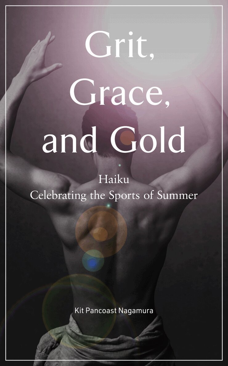 Kit Pancoast Nagamura - Grit, Grace and Gold, Häftad. Tillgänglighet: Tillfälligt slut