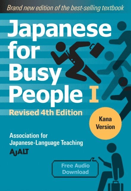 AJALT - Japanese for Busy People Book 1: Kana, E-bok