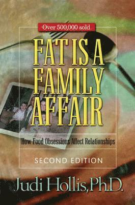 Judi Hollis - Fat is a Family Affair, Häftad
