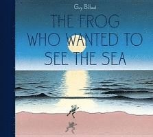 The Frog Who Wanted to See the Sea, Inbunden