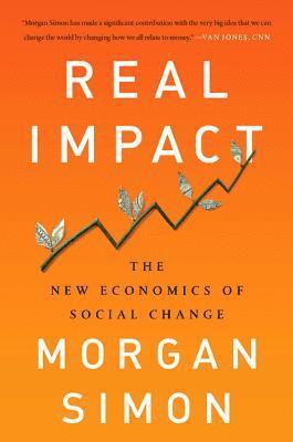Morgan Simon - Real Impact, Inbunden