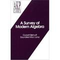 A Survey of Modern Algebra