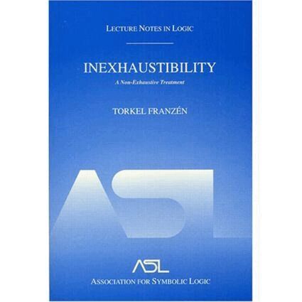 Torkel Franzén - Inexhaustibility: A Non-Exhaustive Treatment, Inbunden. Tillgänglighet: Lägg i varukorg