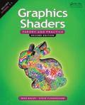 Graphics Shaders: Theory and Practice 2nd Edition