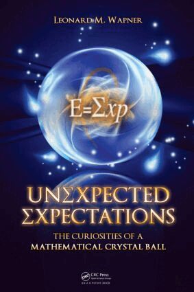 Leonard M. Wapner - Unexpected Expectations, Inbunden