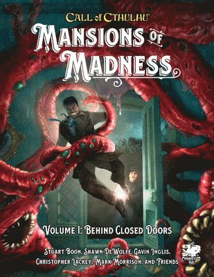 Mansions of Madness Vol 1: Behind Closed Doors av Stuart Boon