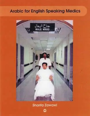 Sharifa M Zawawi - Arabic For English Speaking Medics, Häftad. Tillgänglighet: Lägg i varukorg