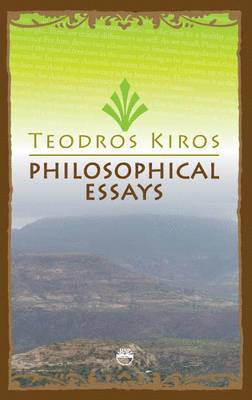 Teodros Kiros - Philosophical Essays, Häftad