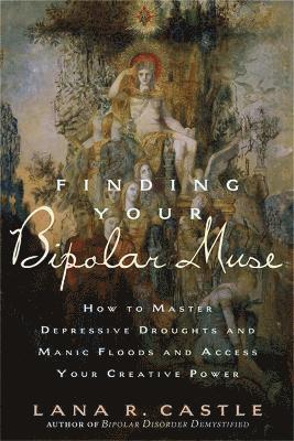 Lana Castle - Finding Your Bipolar Muse, Häftad. Tillgänglighet: Lägg i varukorg
