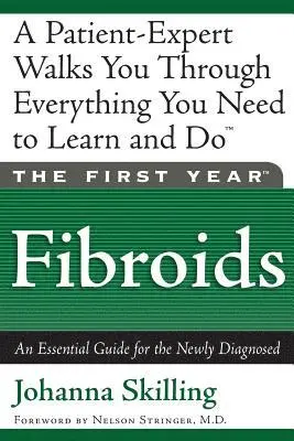 Johanna Skilling - First Year: Fibroids, Häftad. Tillgänglighet: Lägg i varukorg