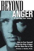 Beyond Anger: A Guide for Men