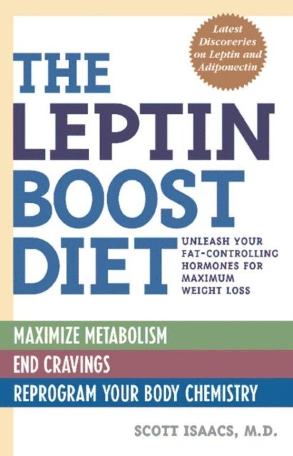 Scott Isaacs - Leptin Boost Diet, E-bok. Tillgänglighet: Lägg i varukorg