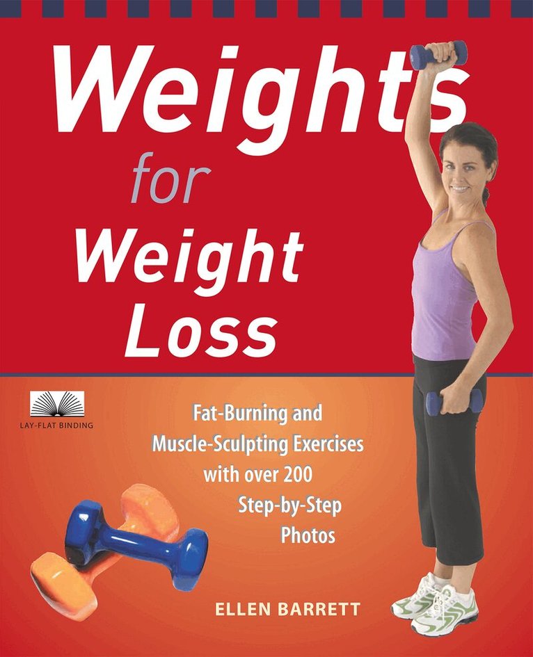 Ellen Barrett - Weights for Weight Loss, Häftad