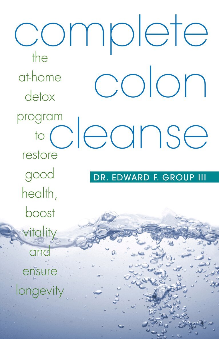 Edward Group - Complete Colon Cleanse, Häftad