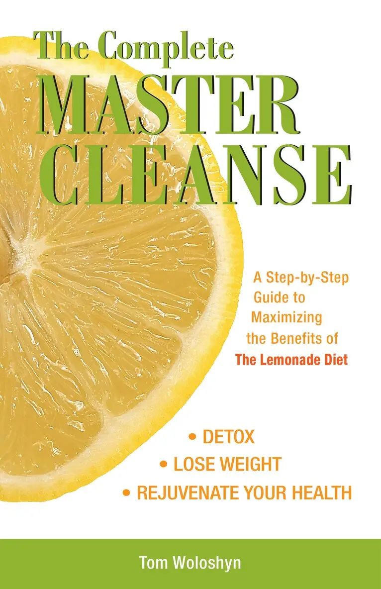 Tom Woloshyn - Complete Master Cleanse, Häftad. Tillgänglighet: Lägg i varukorg