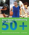 Total Sports Conditioning For Athletes 50+