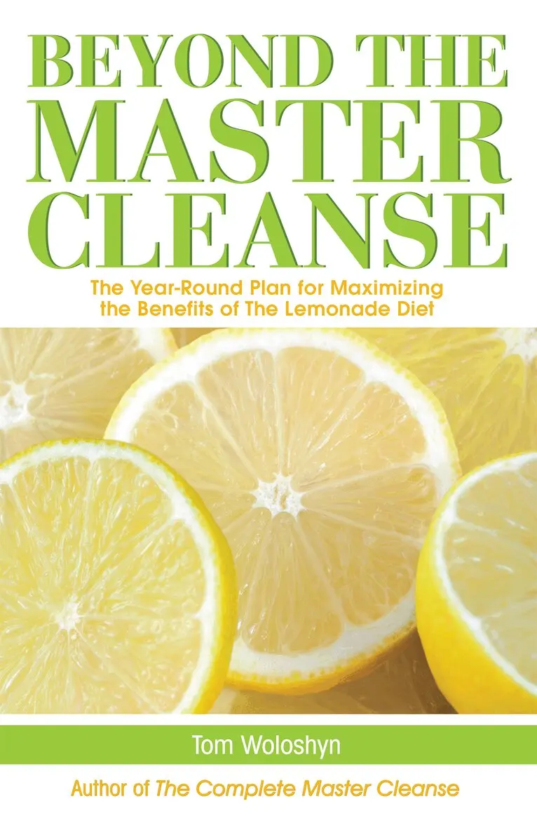 Tom Woloshyn - Beyond the Master Cleanse, Häftad. Tillgänglighet: Lägg i varukorg
