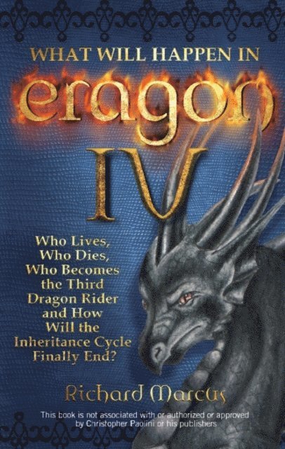 Richard Marcus - What Will Happen in Eragon IV, E-bok