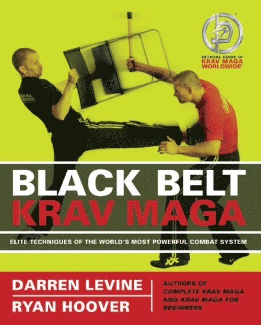 Ryan Hoover, Darren Levine - Black Belt Krav Maga, E-bok