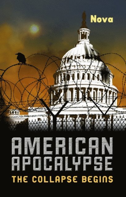 Nova - American Apocalypse, E-bok
