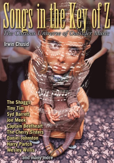 Irwin Chusid - Songs in the Key of Z, E-bok