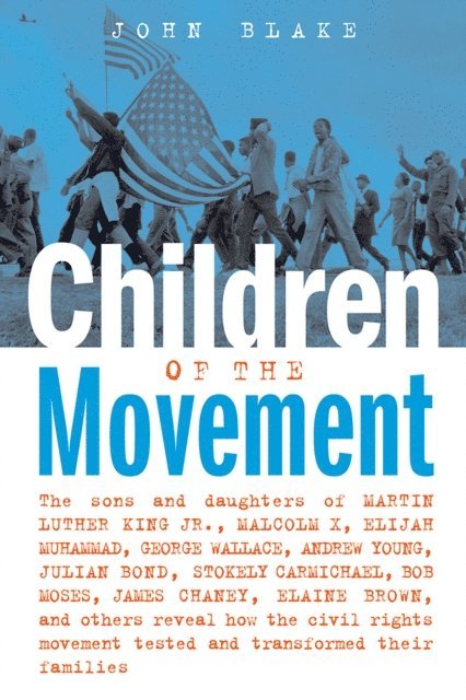 John Blake - Children of the Movement, E-bok