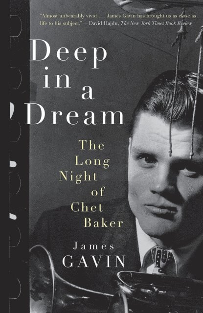 James Gavin - Deep in a Dream, E-bok