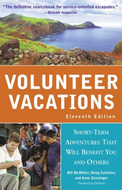 Bill McMillon, Anne Geissinger, Doug Cutchins - Volunteer Vacations, E-bok
